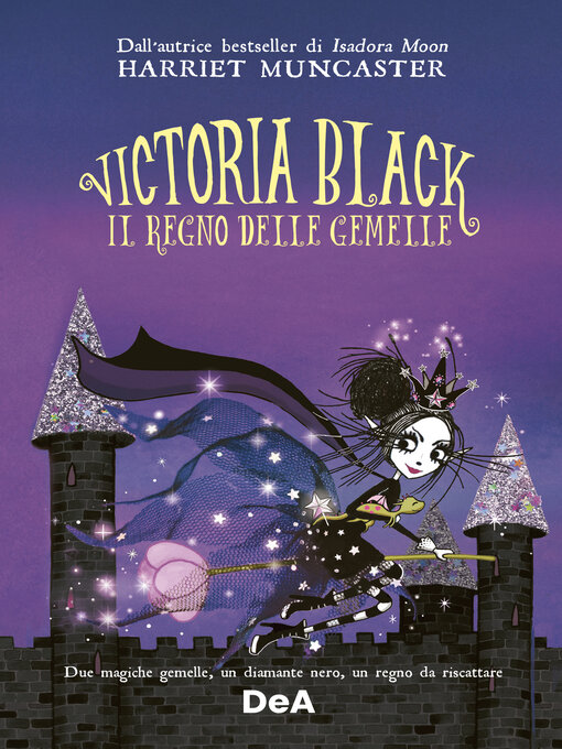 Title details for Victoria Black. Il regno delle gemelle by Harriet Muncaster - Available
